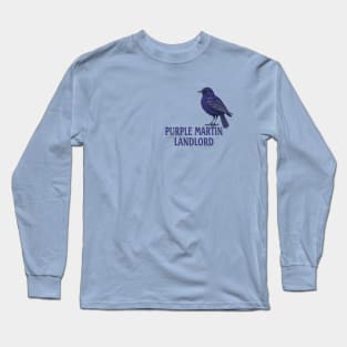 Purple Martin Landlord Purple Martin Birds Lover Adult kids Long Sleeve T-Shirt